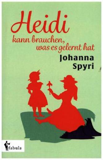 Heidi kann brauchen, was es gelernt hat