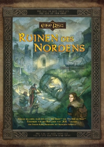Der Eine Ring, Ruinen des Nordens