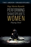 Performing Shakespeare's Women