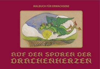 Auf den Spuren der Drachenherzen
