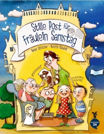 Stille Post für Fräulein Samstag