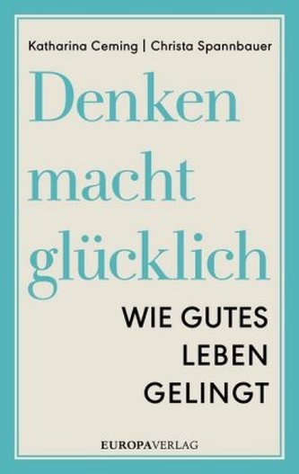 Denken macht glücklich