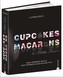 Cupcakes, Macarons & Petits Fours
