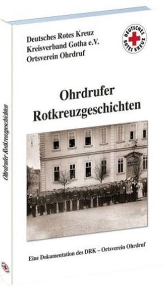 Ohrdrufer Rotkreuzgeschichten