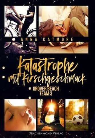 Grover Beach Team - Katastrophe mit Kirschgeschmack