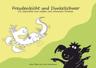 Freudenleicht und Dunkelschwer
