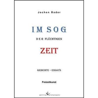 Im Sog der flüchtigen Zeit