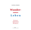 Wundersames Leben