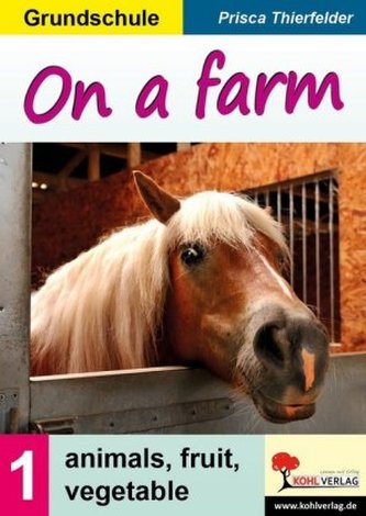 On a farm. Bd.1
