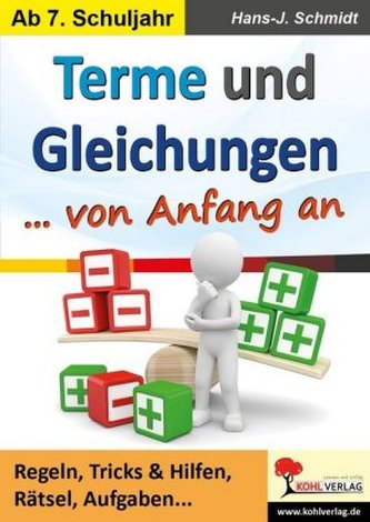 Terme und Gleichungen von Anfang an