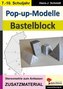 Pop-up-Modelle / Bastelblock