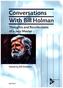 Conversations with Bill Holman