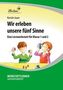 Wir erleben unsere fünf Sinne, 1 CD-ROM