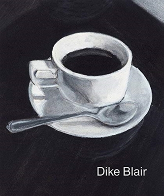 Dike Blair: Drawings