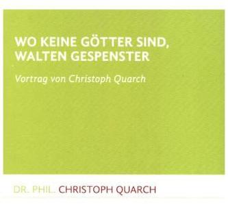 Wo keine Götter sind, walten Gespenster, Audio-CD
