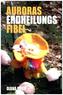 Auroras Erdheilungsfibel