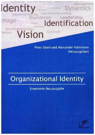 Organizational Identity. Erweiterte Neuausgabe
