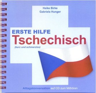 Erste Hilfe Tschechisch - kurz und schmerzlos, m. 1 Audio-CD