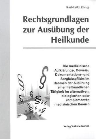 Rechtsgrundlagen zur Ausübung der Heilkunde