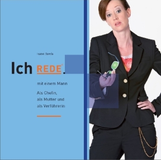 Ich REDE. mit einem Mann, Audio-CD