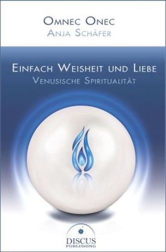 Einfach Weisheit und Liebe