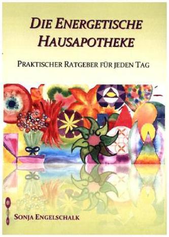 Die energetische Hausapotheke