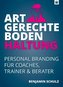Artgerechte Bodenhaltung