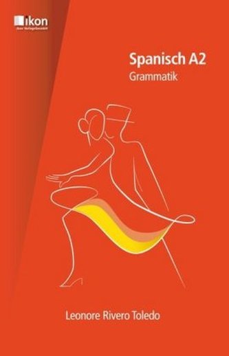 Spanisch A2, Grammatik