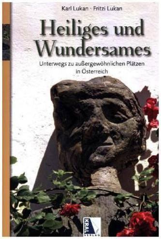 Heiliges und Wundersames