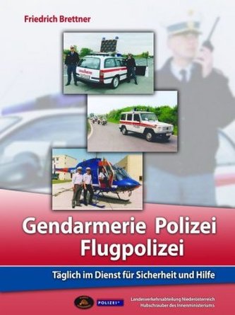 Gendarmerie, Polizei, Flugpolizei