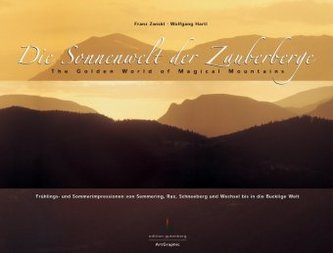 Die Sonnenwelt der Zauberberge / The Golden World of Magical Mountains