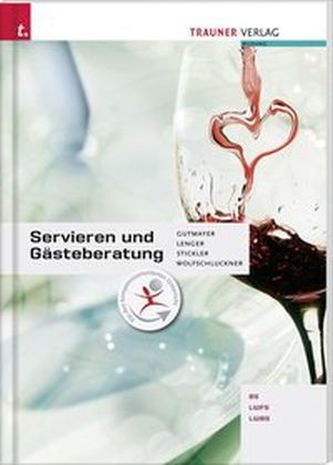 Servieren und Gästeberatung BS/LWFS/LWBS