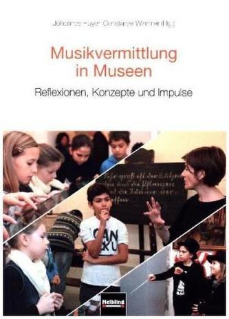 Musikvermittlung in Museen, m. CD-ROM