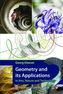 Geometry and its Applications in Arts, Nature and Technology