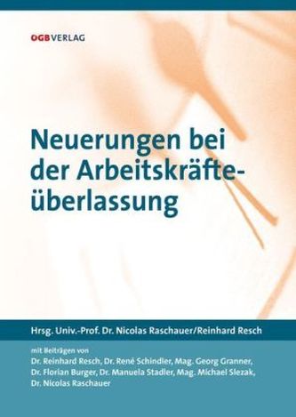 Neuerungen bei der Arbeitskräfteüberlassung (f. Österreich)