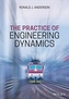 The Practice of Engineering Dynamics