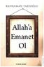 Allah'a Emanet Ol