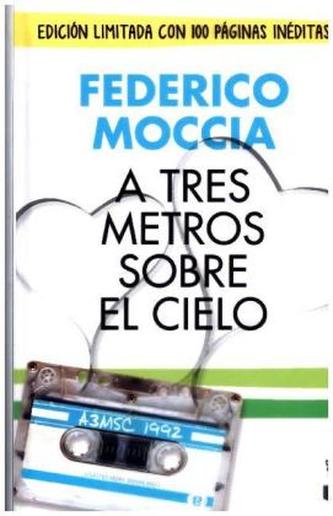 A tres metros sobre el cielo