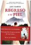Regreso a tu piel
