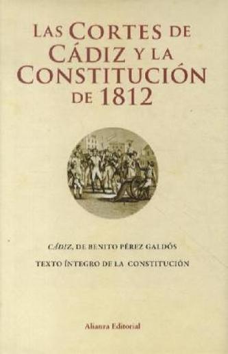 Las Cortes De Cadiz Y La Constituci On De 1812
