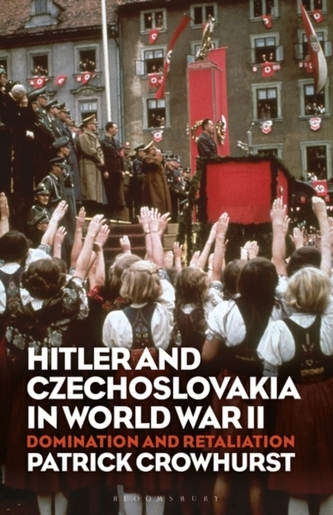 Hitler and Czechoslovakia in World War II