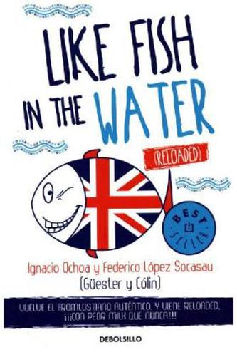 Like Fish In The Water