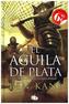 El águila de plata