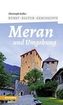 Meran und Umgebung