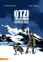 Ötzi The Iceman / Der Mann aus dem Eis / L'uoma venuto dal ghiacciaio