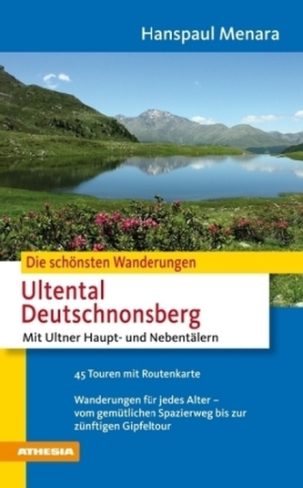 Die schönsten Wanderungen Ultental, Deutschnonsberg