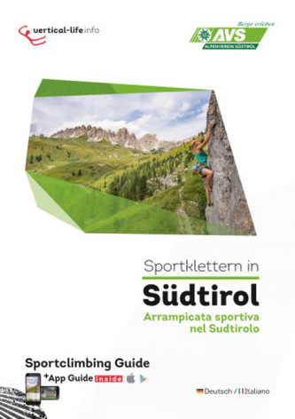 Sportklettern in Südtirol. Arrampicata sportiva nel Sudtirolo .
