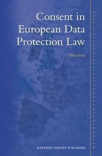 Consent in European Data Protection Law