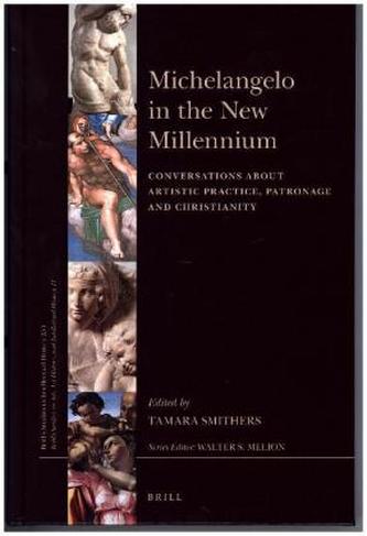 Michelangelo in the New Millennium