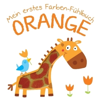 Mein erstes Farben-Fühlbuch - Orange
